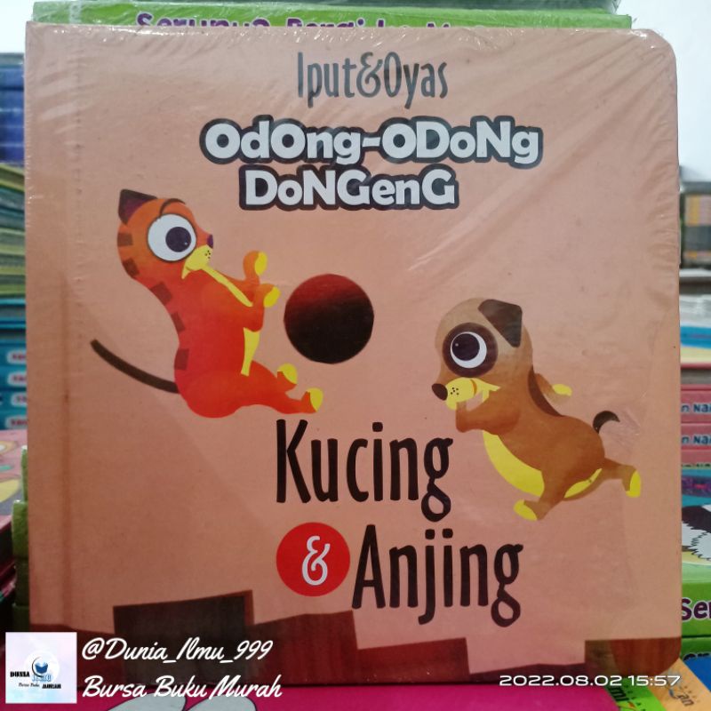 ODONG-ODONG DONGENG: KUCING & ANJING (BOARDBOOK) . SKU : NR-216 . TOKO : DUNIA _ ILMU _ 999