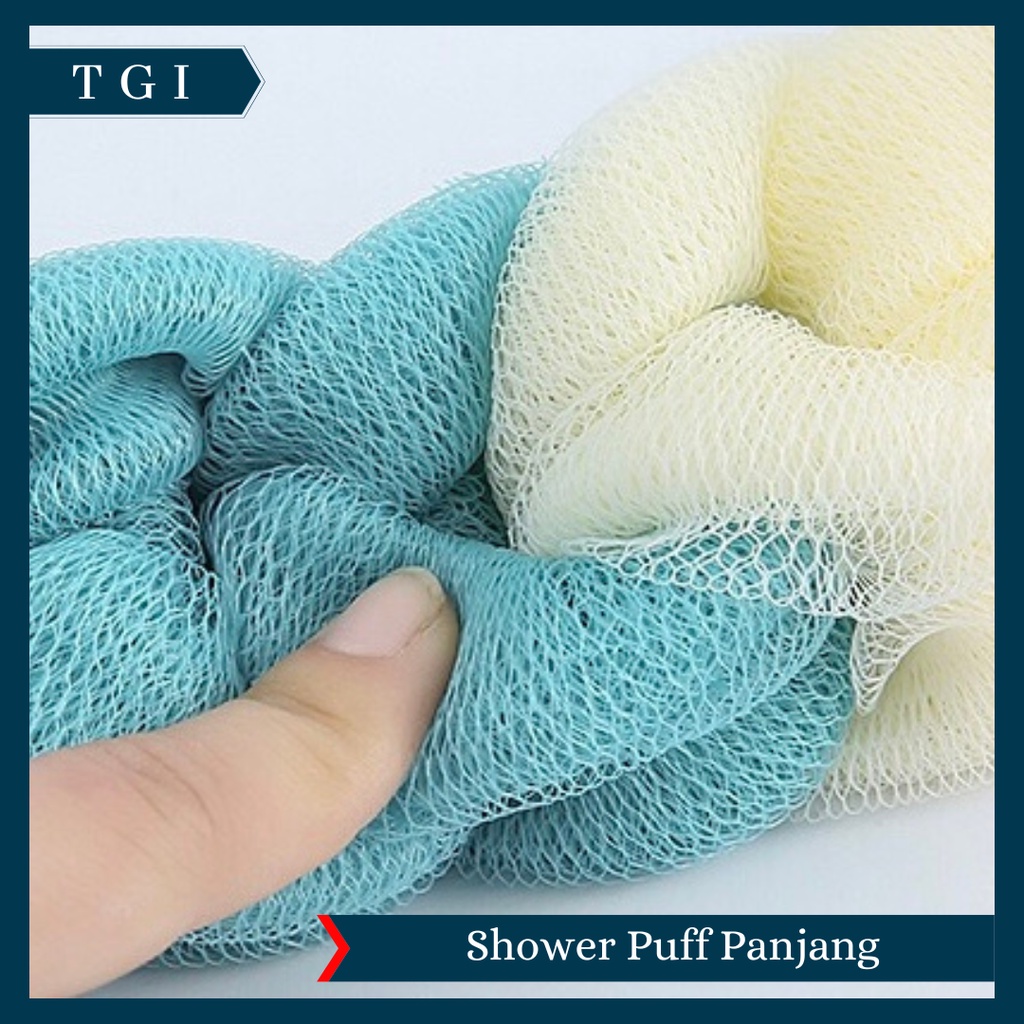 TGI - SPONS MANDI SHOWER PUFF SPONS BUSA PANJANG SPONGE BAGUS PREMIUM / SHOWER PUFF PREMIUM / SHOWER PUFF MANDI / SPONS MANDI PANJANG SPON MANDI KEPANG SHOWER PUFF SPONGE MANDI