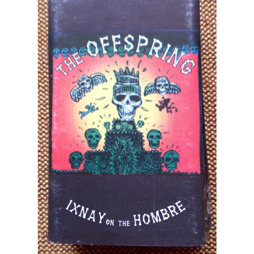 Kaset the offspring ixnay on the hombre
