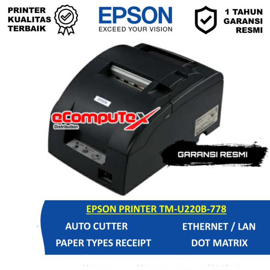 PRINTER EPSON KASIR NOTA TM-U220B-778 / TMU220B-778 LAN / RJ11/ AUTO CUT - GARANSI RESMI