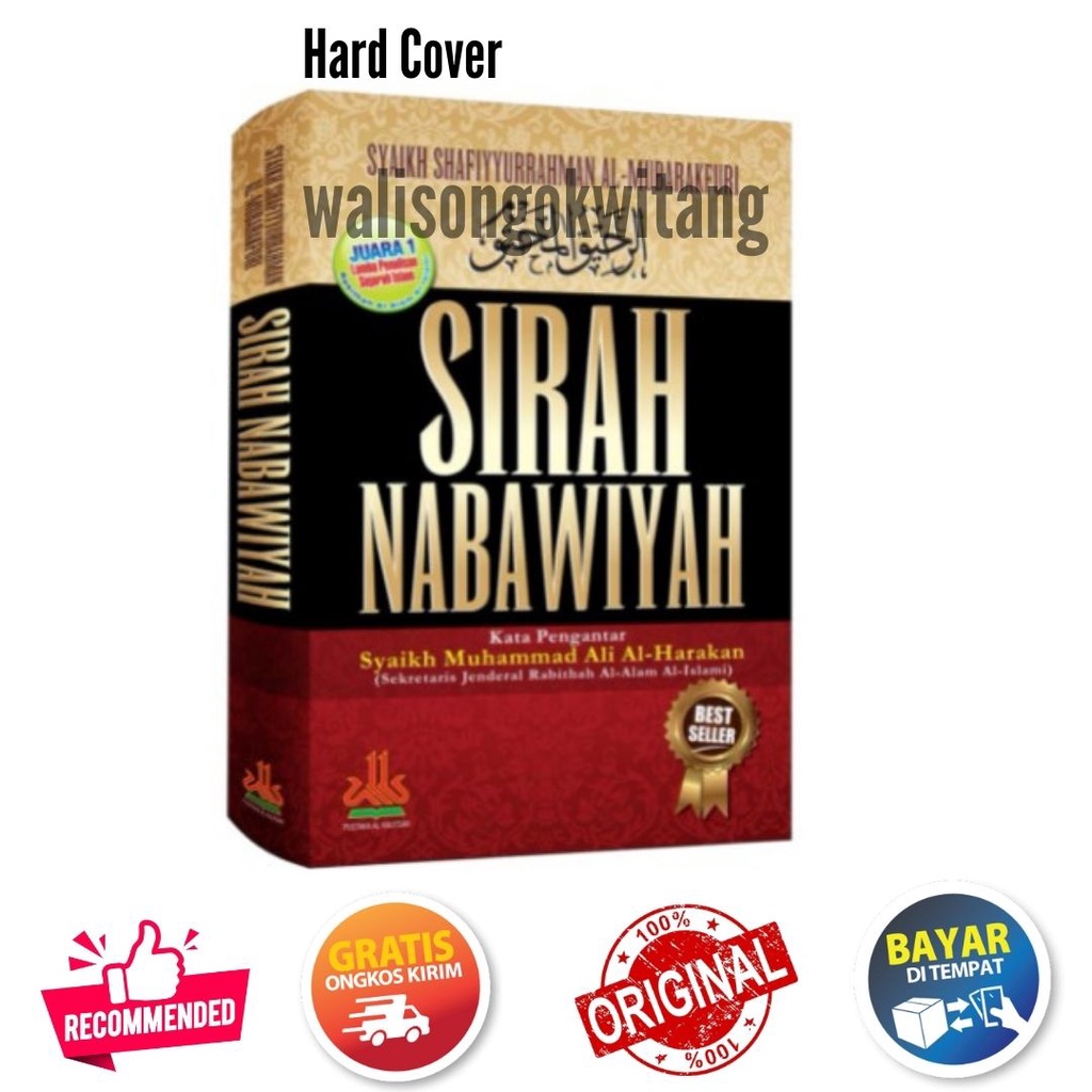 Sirah Nabawiyah Syaikh Shafiyyurahman Sirah Nabawiyah Ar Rahiq Al Makhtum Sirah Nabawiyah Hard Cover