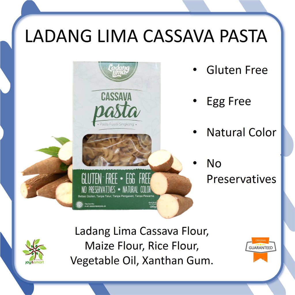 

JOY SMART HEALTHY LIFE CASSAVA PASTA LADANG LIMA 100 GR GLUTEN FREE