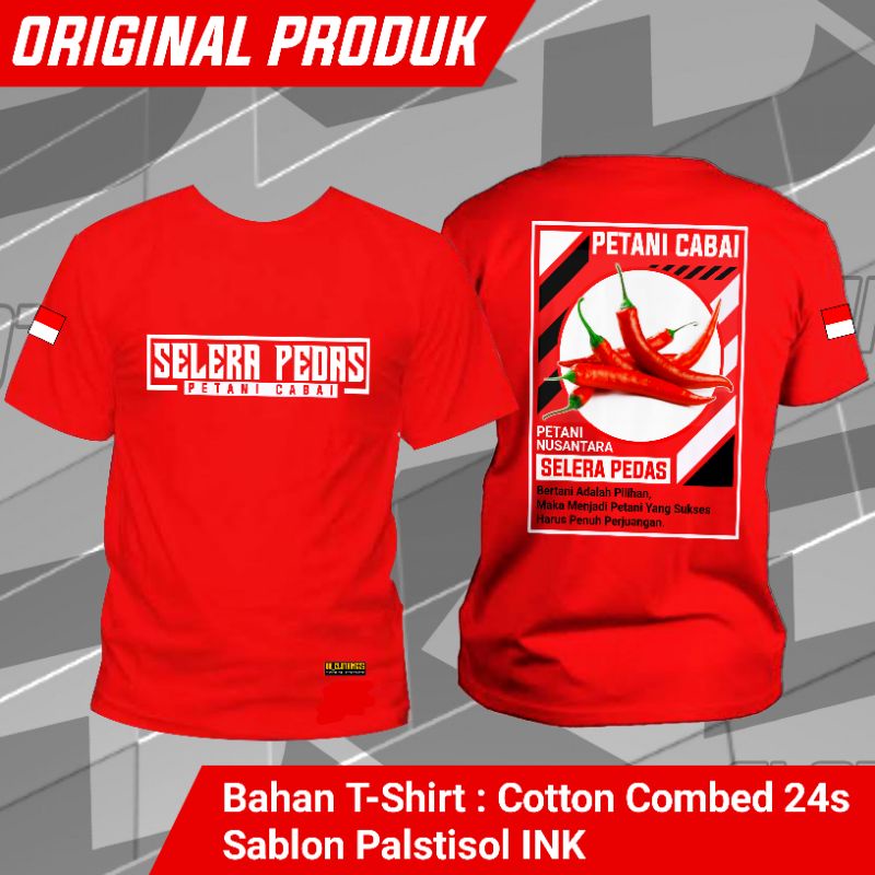 KAOS CABE MERAH-SELERA PEDAS - ORIGINAL PRODUK