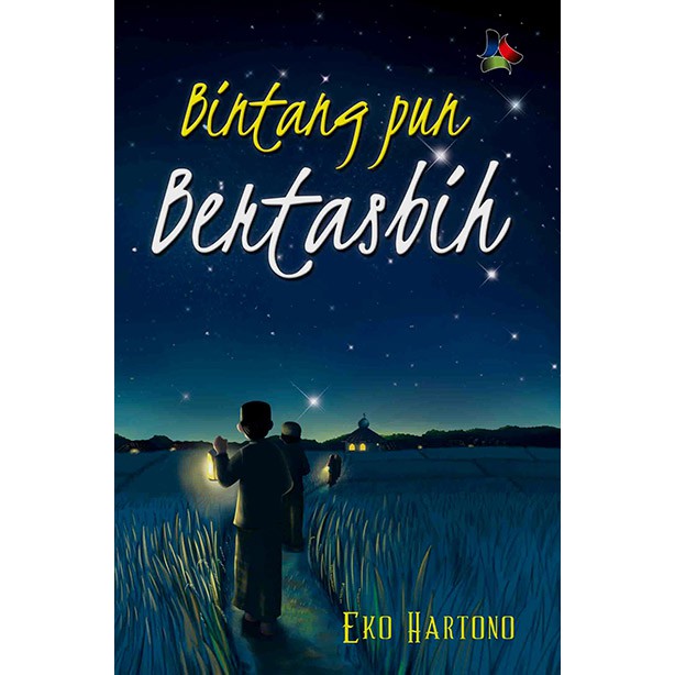 

Novel: Bintang Pun Bertasbih