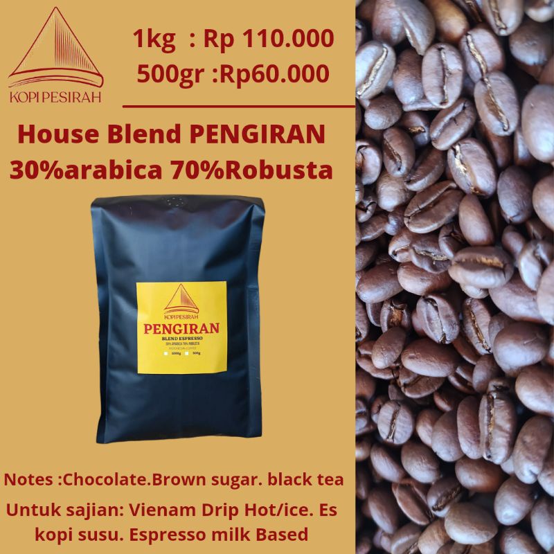 

House blend 30:70 1kg Pengiran