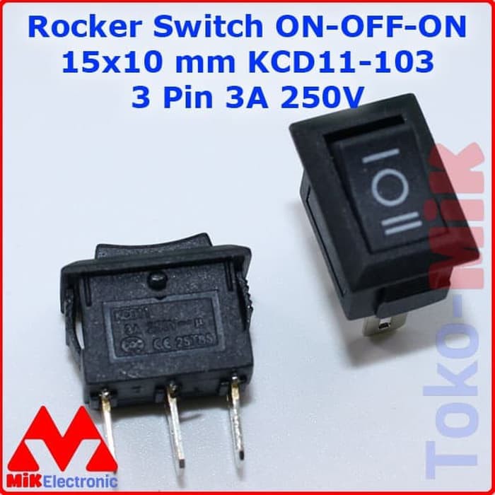 ROCKER SWITCH TOMBOL SAKLAR ON OFF ON 3 PIN 15X19 15*10 MM 250V HITAM