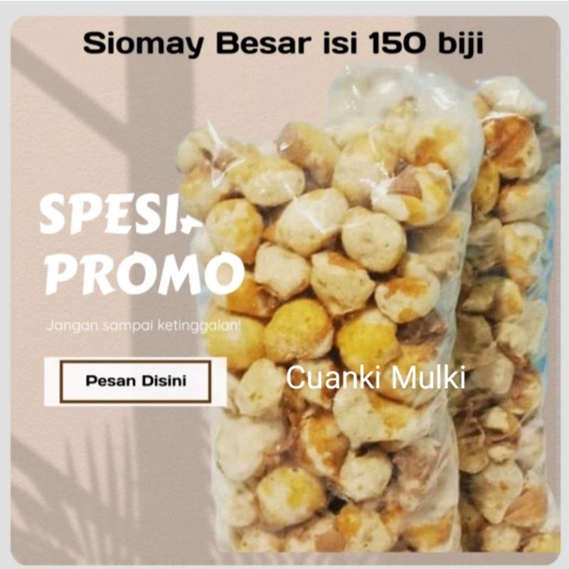 

Siomay Besar Muraaahhh enak gurih