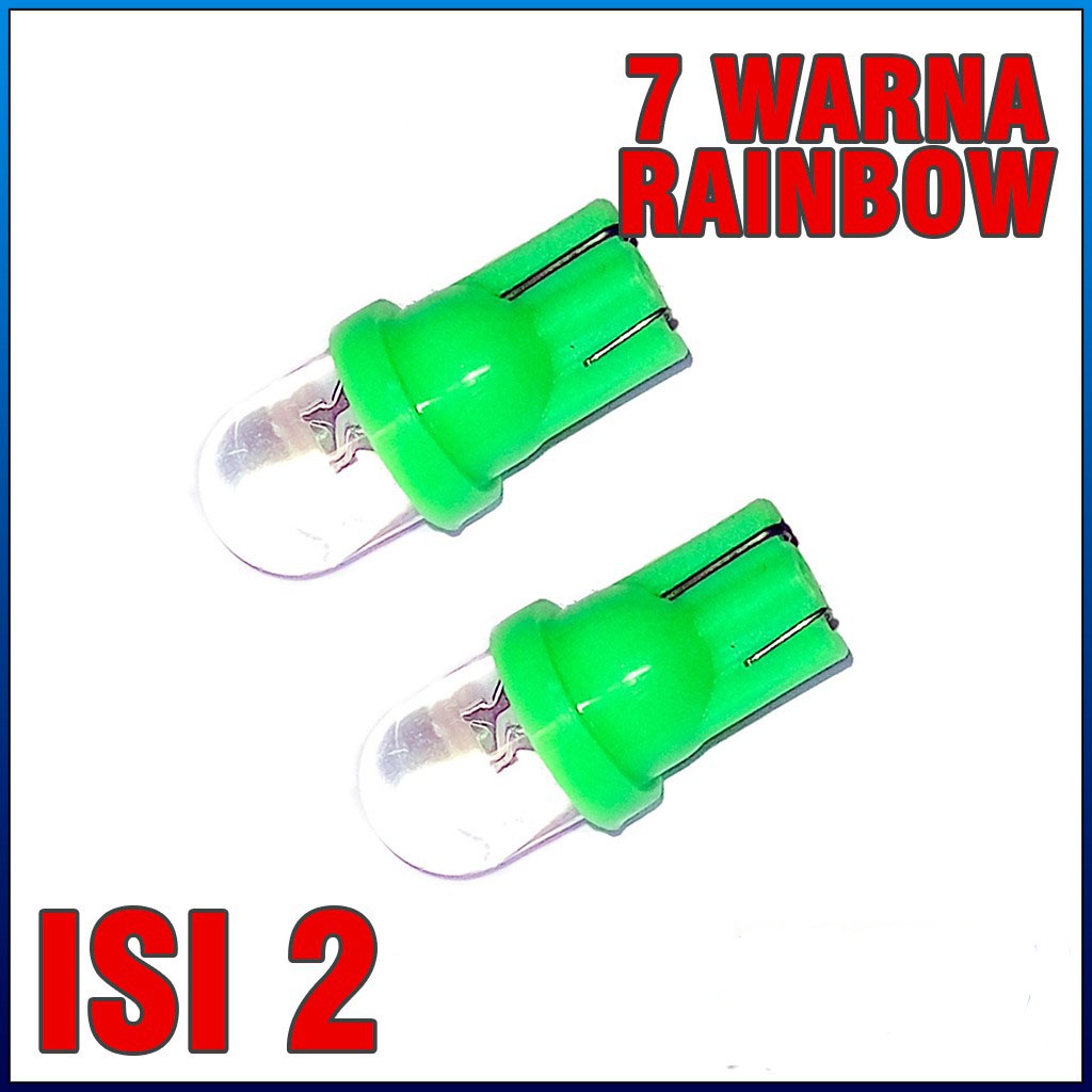 Lampu T10 7 WARNA Pelangi Rainbow Senja Sein Sen 12V Mobil Motor Beat Mio Soul Scoopy Jupiter Mx King Supra