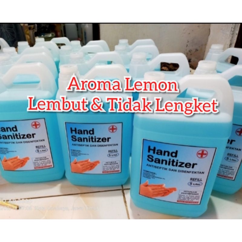 HAND SANITIZER (5LITER) CAIRAN CUCI TANGAN/ANTISEPTIK/WANGI LEMON