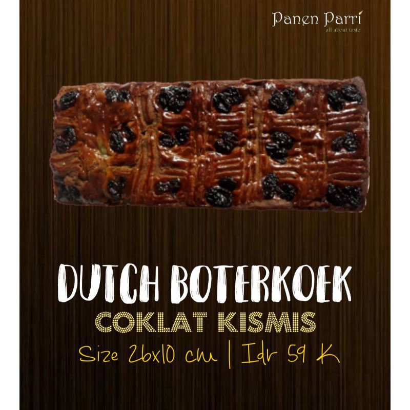 

Dutch Boterkoek Coklat Kismis