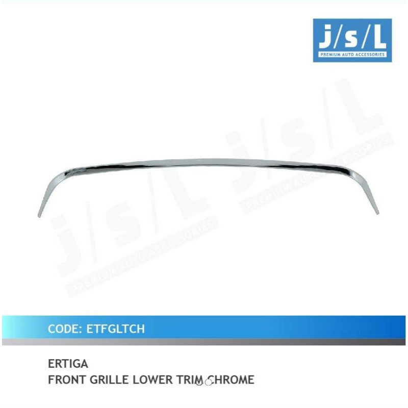 front grill lower trim chrome Ertiga jsl