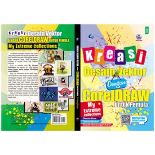 "BUKU DESAIN GRAFIS ORI" Kreasi Desain Vektor Dengan CorelDraw Untuk Pemula