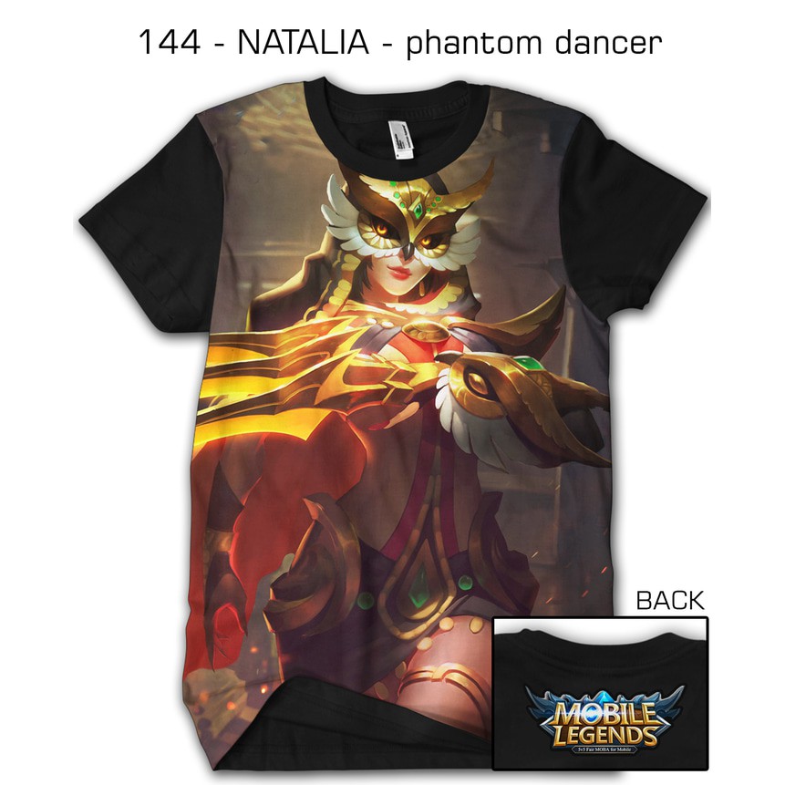 BAJU KAOS PRIA COSTUM PRINTING TSHIRT 3D GAME MOBILE LEGEND SKIN NATALIA PHANTOM DANCER-144