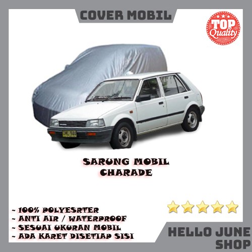 Cover Mobil Charade / Sarung Mobil Daihatsu Charade Anti Air / Cover Mobil Anti Air