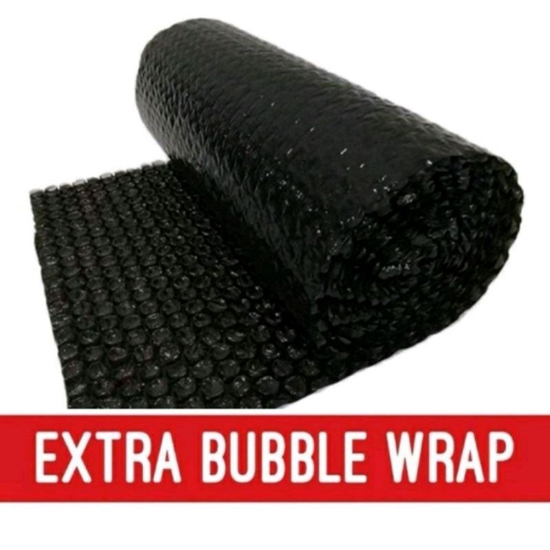 

Extra Bubble Wrap