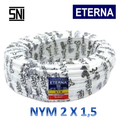 Kabel Listrik ETERNA NYM 2X1.5 2x1,5 Tunggal Kawat ORIGINAL SNI