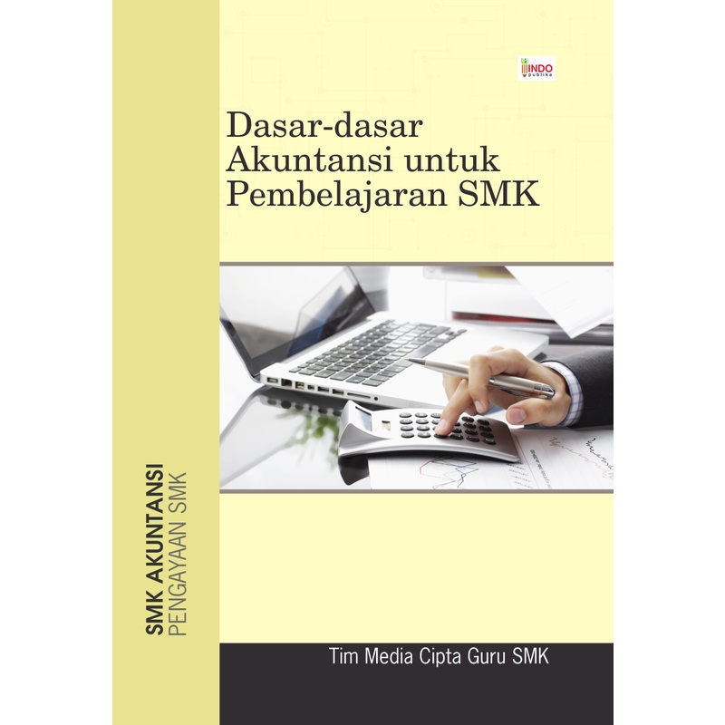 Buku Dasar- Dasar Akuntansi Untuk Pembelajaran SMK