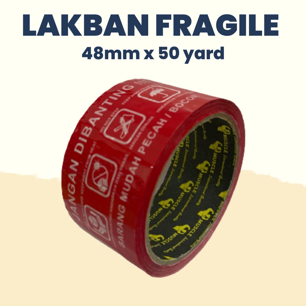 LAKBAN FRAGILE 2 INCH 48 MM X 50 YARD