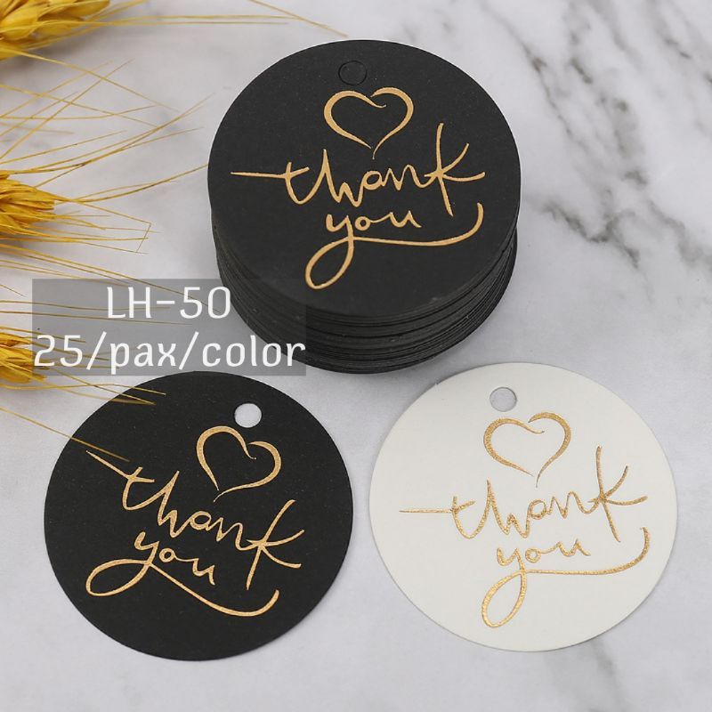 HANG TAG THANKYOU/FOR YOU PREMIUM 25pcs WHITE/ BLACK MEWAH