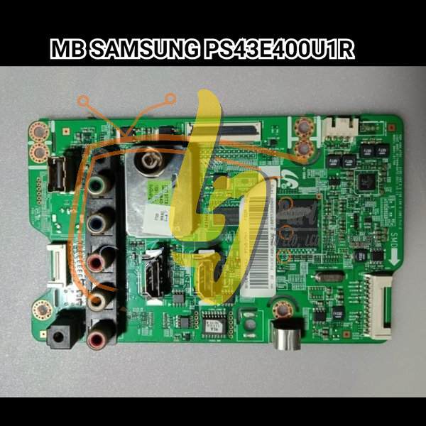 Motherboard TV SAMSUNG PS43E400  - Mb - Micom - MODEL  TV SAMSUNG PS 43E400
