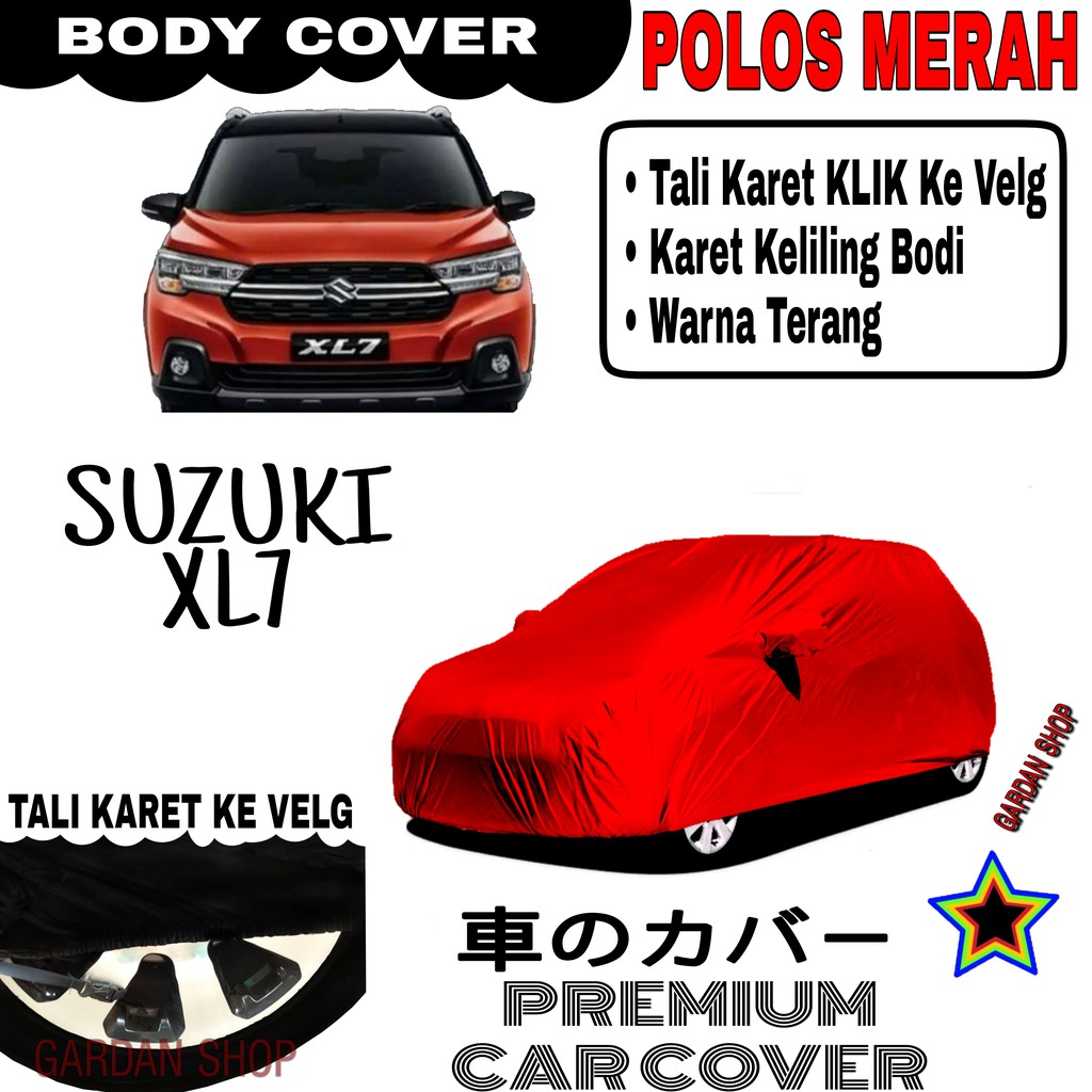 Sarung Mobil SUZUKI XL7 Polos MERAH Body Cover Penutup Body Xl7 PREMIUM