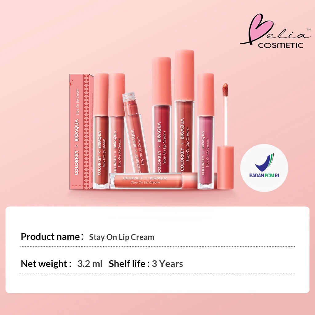 ❤ BELIA ❤ Colorkey X Bioaqua Stay On Lip Cream Matte 6 Colors | Lipstik Matte Lipstik Tahan Lama dan Anti Air Hingga 24 Jam | BPOM