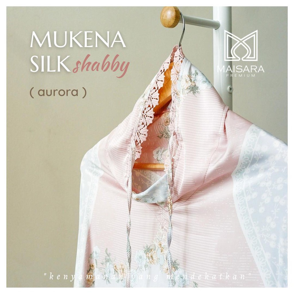 Mukena silk shabby Maisara Premium warna Aurora size jumbo halus adem nyaman mewah cantik