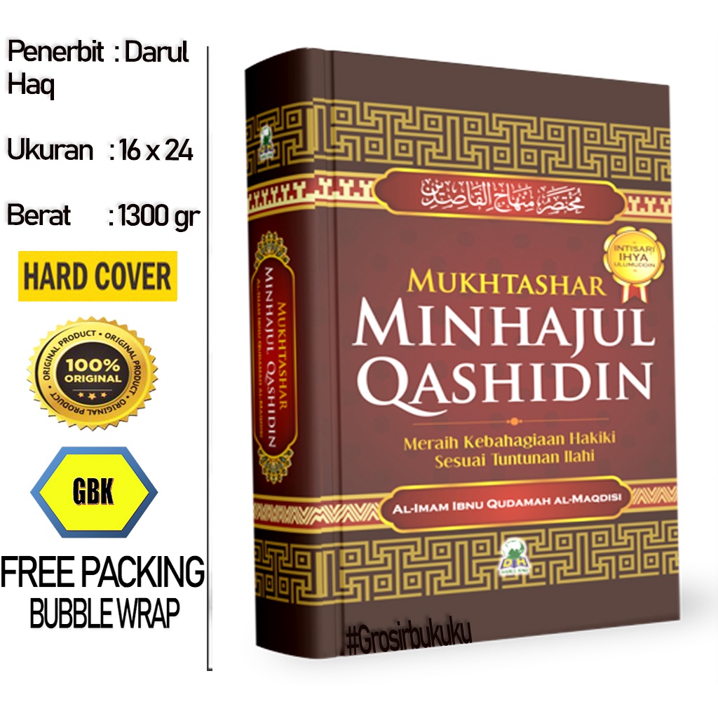 Buku Mukhtashar Minhajul Qashidin | Meraih Kebahagiaan Hakiki Sesuai Tuntunan Ilahi - Darul Haq