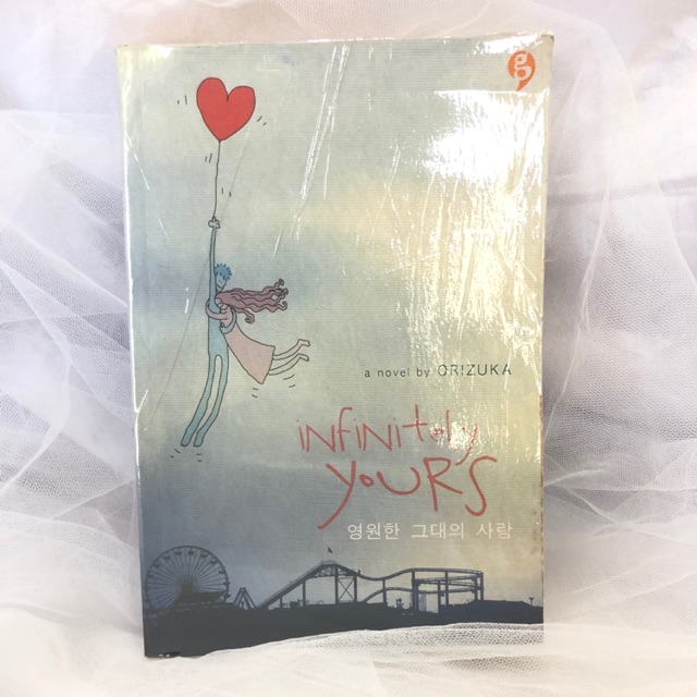 Novel Infinitely yours / Novel Orizuka