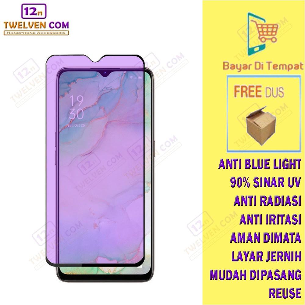 ANTI BLUE TEMPERED GLASS BLUE LIGHT ANTI GORES Oppo Reno 2 / Reno 2F / Reno 3 / Reno 3 Pro / Reno 4 / Reno 4F / Reno 5 4G / Reno 5 5G / Reno 6 / Reno 10x Zoom / Reno K3
