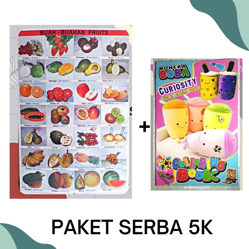 

NICE KIDS | PAKET MURAH MERIAH SERBA 5K | POSTER BUAH-BUAHAN FRUITS+ COLORING BOOK | BONEKA BOBA | 100% ORIGINAL [ BISA COD ]