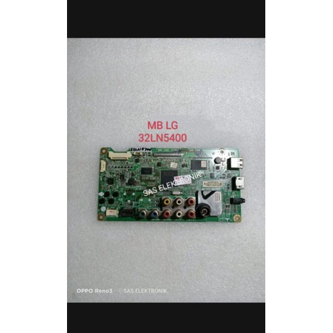 MB MOTHERBOARD MAINBOARD MESIN TV LED LG 32 INCH 32LN5400