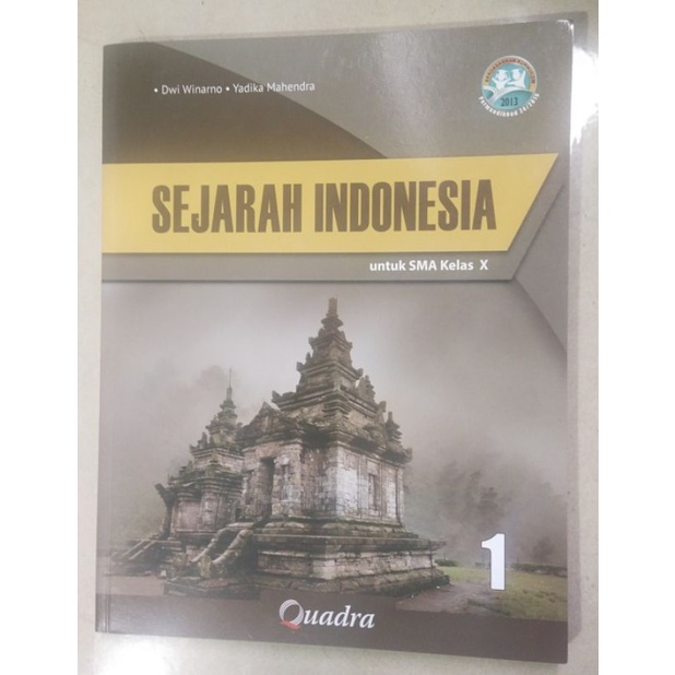 Buku sejarah Indonesia Kelas X quadra