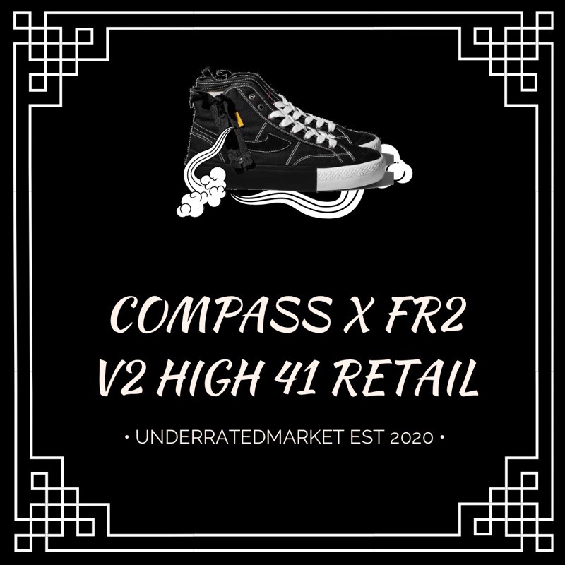[EVENT 3.3] COMPASS X FR2 V2 HIGH 41 RETAIL [BNIB]