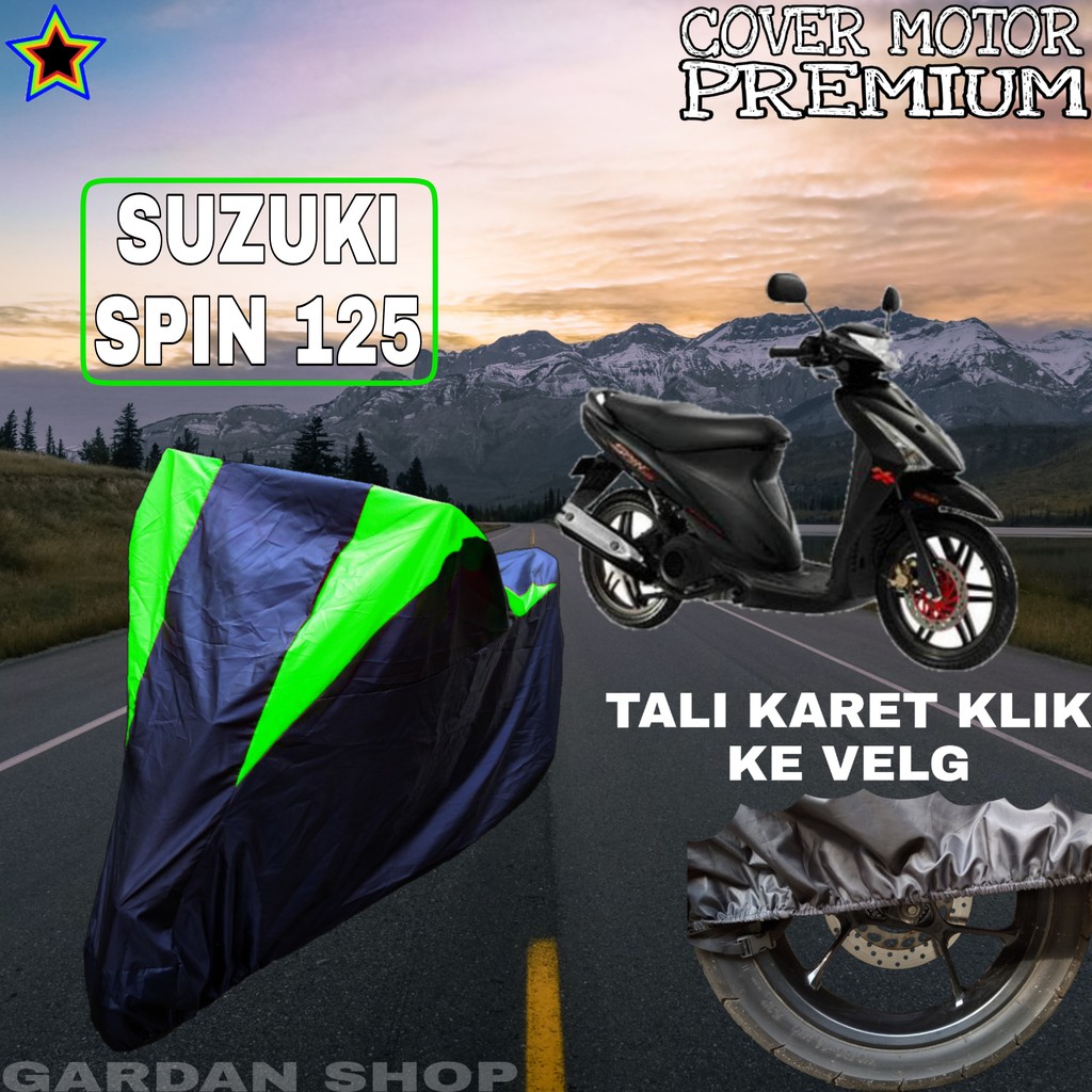 Sarung Motor SUZUKI SPIN 125 Hitam HIJAU Body Cover Penutup Pelindung Motor Suzuki Spin PREMIUM