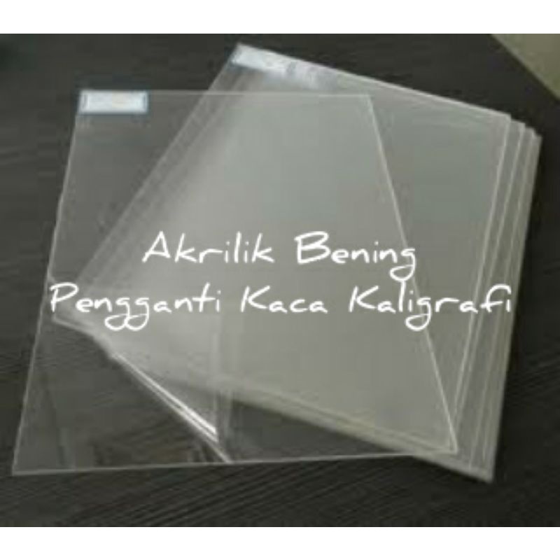 Akrilik Bening Pengganti Kaca Kaligrafi