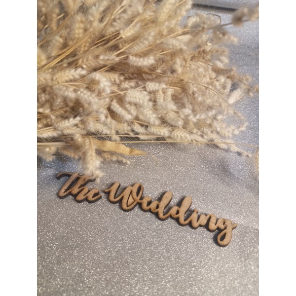 Tulisan The Wedding untuk mahar