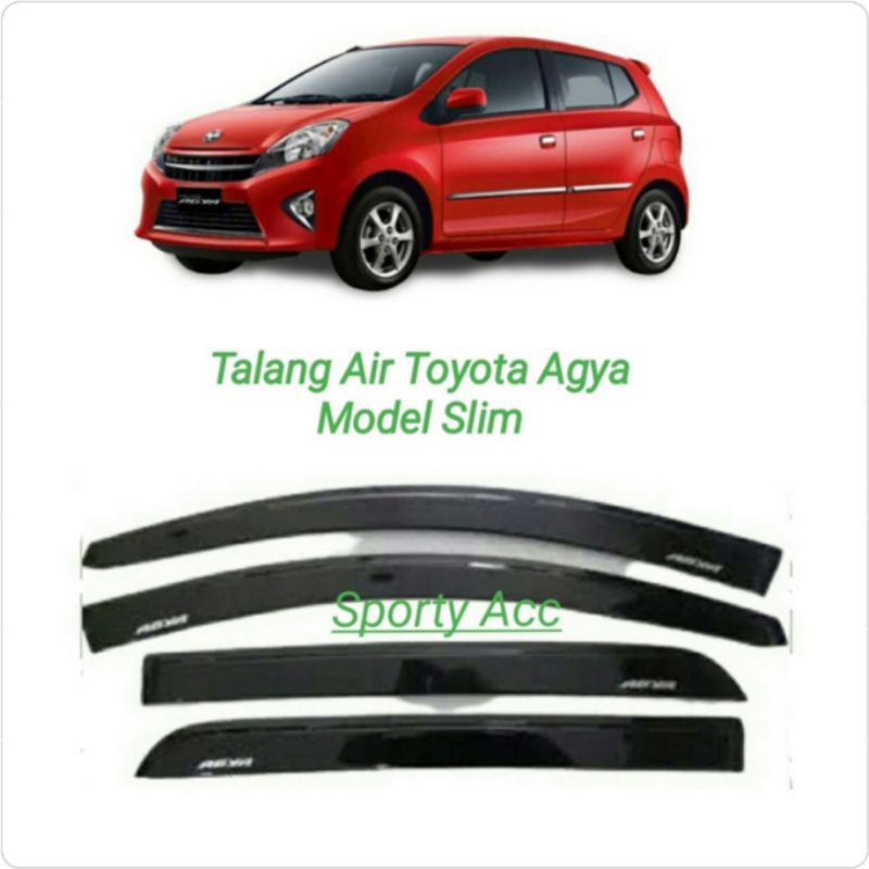 Talang Air Agya Model Slim