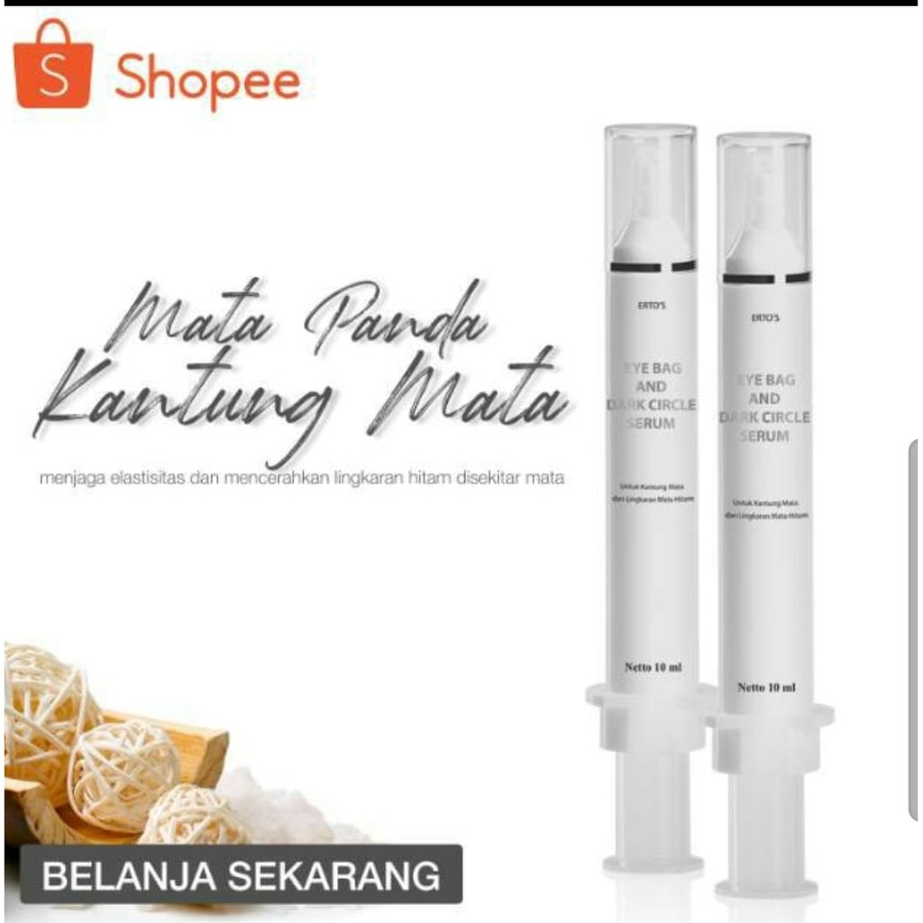 ERTO'S EYE BAG AND DARK CIRCLE SERUM - PENGHILANG KANTUNG MATA ERTOS