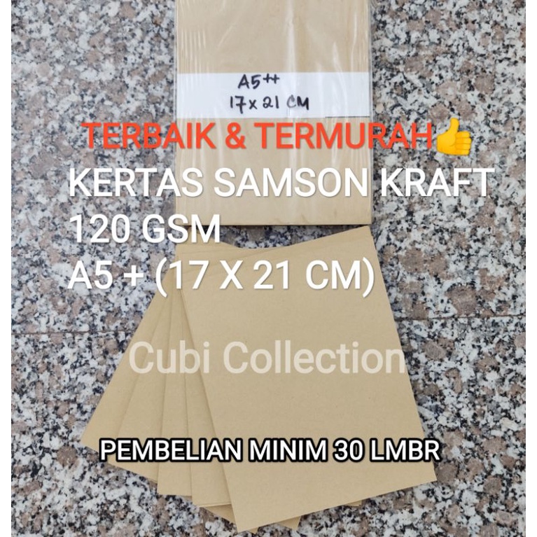 

KERTAS SAMSON KRAFT 120 GSM COKLAT A5+ / 17X21 CM TERMURAH!!