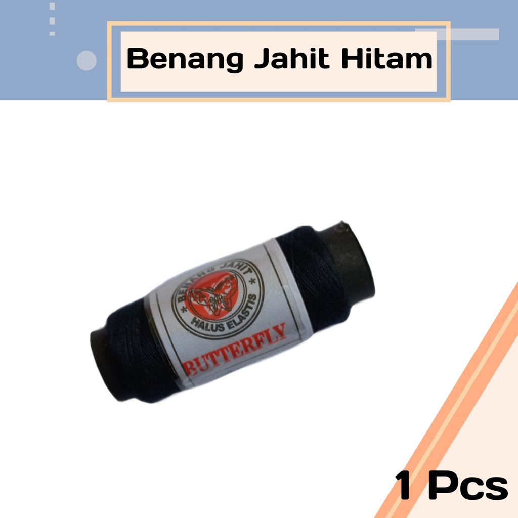 Benang Jahit Warna Hitam 1 pcs