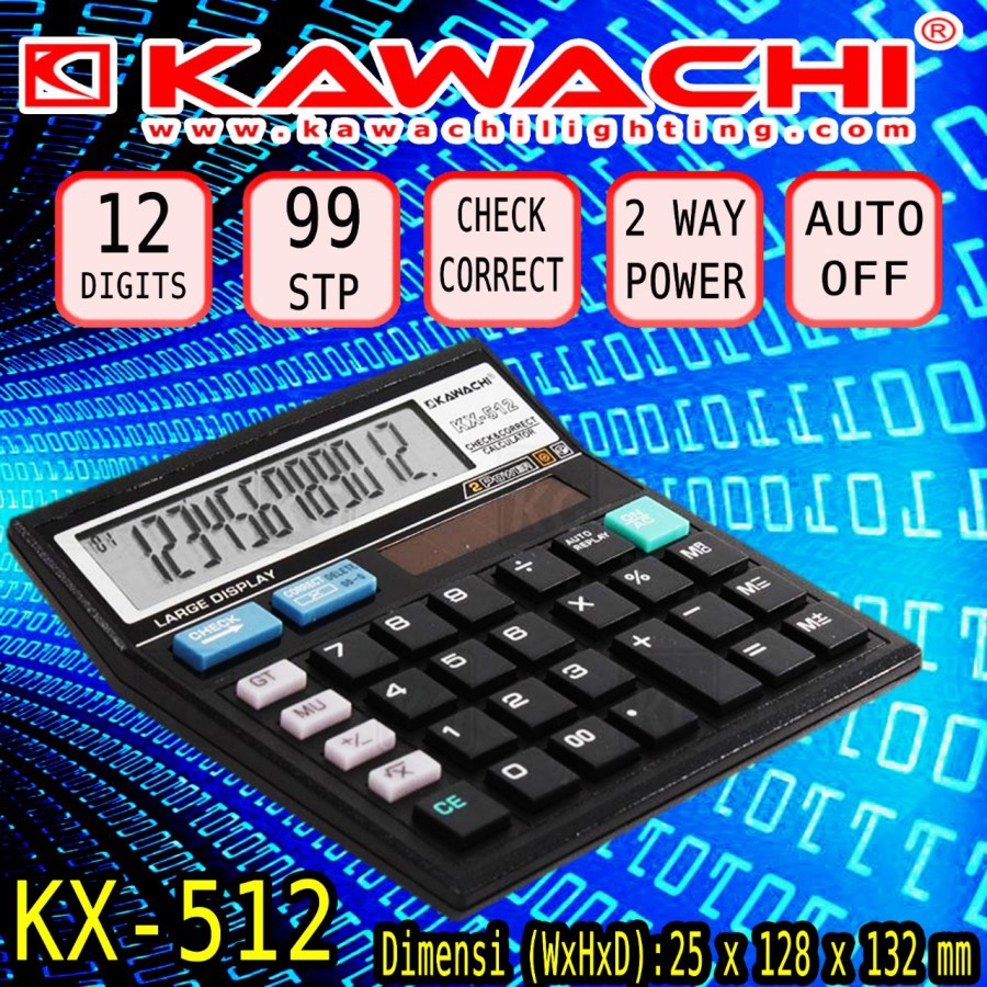 

CALCULATOR Kawachi K512 - KALKULATOR KAWACHI KX-512
