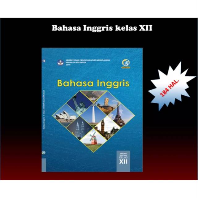Buku teks siswa bahasa Inggris k13 dikbud kelas 12 edisi revisi terbaru