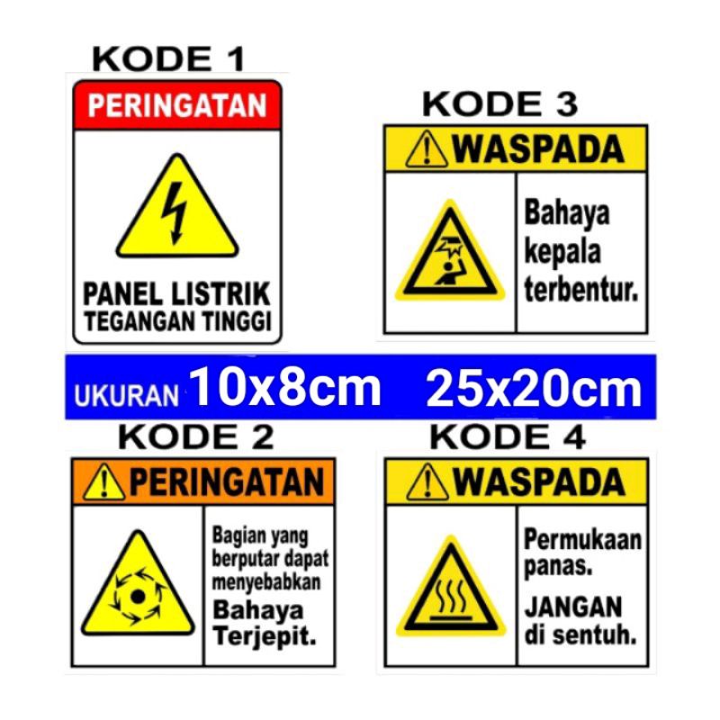 PERINGATAN PANEL LISTRIK BAHAYA WASPADA TERJEPIT KEPALA TERBENTUR