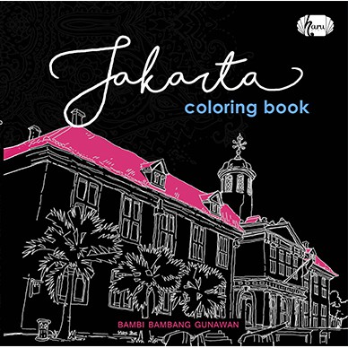 JAKARTA COLORING BOOK by BAMBI BAMBANG GUNAWAN | Shopee Indonesia