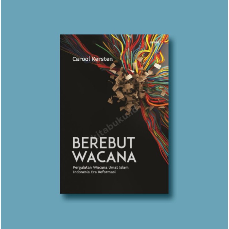 BEREBUT WACANA Carool Kersten