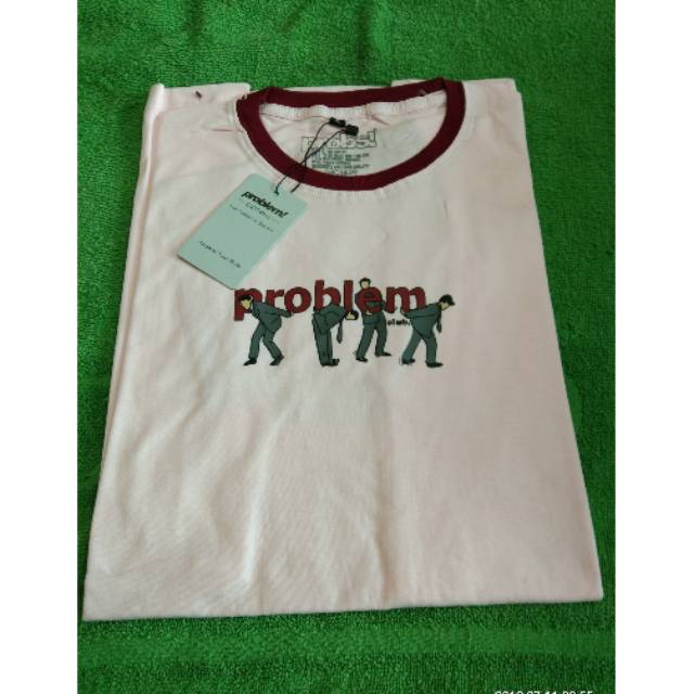 KAOS PRIA / T-SHIRT PROBLEM  / KAOS PROBLEM KAOS DISTRO