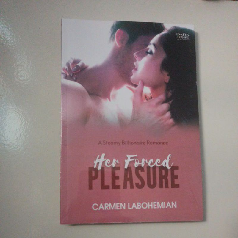 Her Forced Pleasure by Carmen LaBohemian