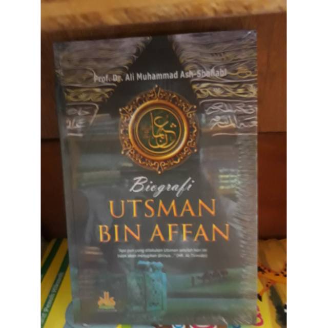 Biografi UTSMAN BIN AFFAN