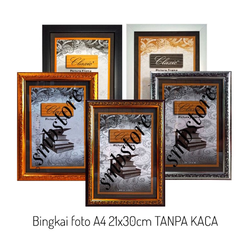 Bingkai frame figura pigura foto 8RP/10RP/11R/A4/21X30CM TANPA KACA